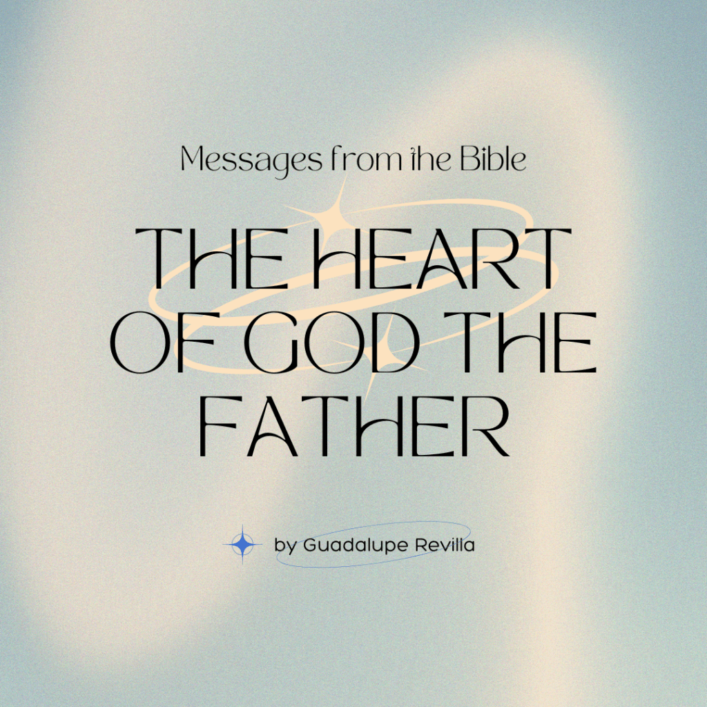 The Heart of God the&nbsp;Father