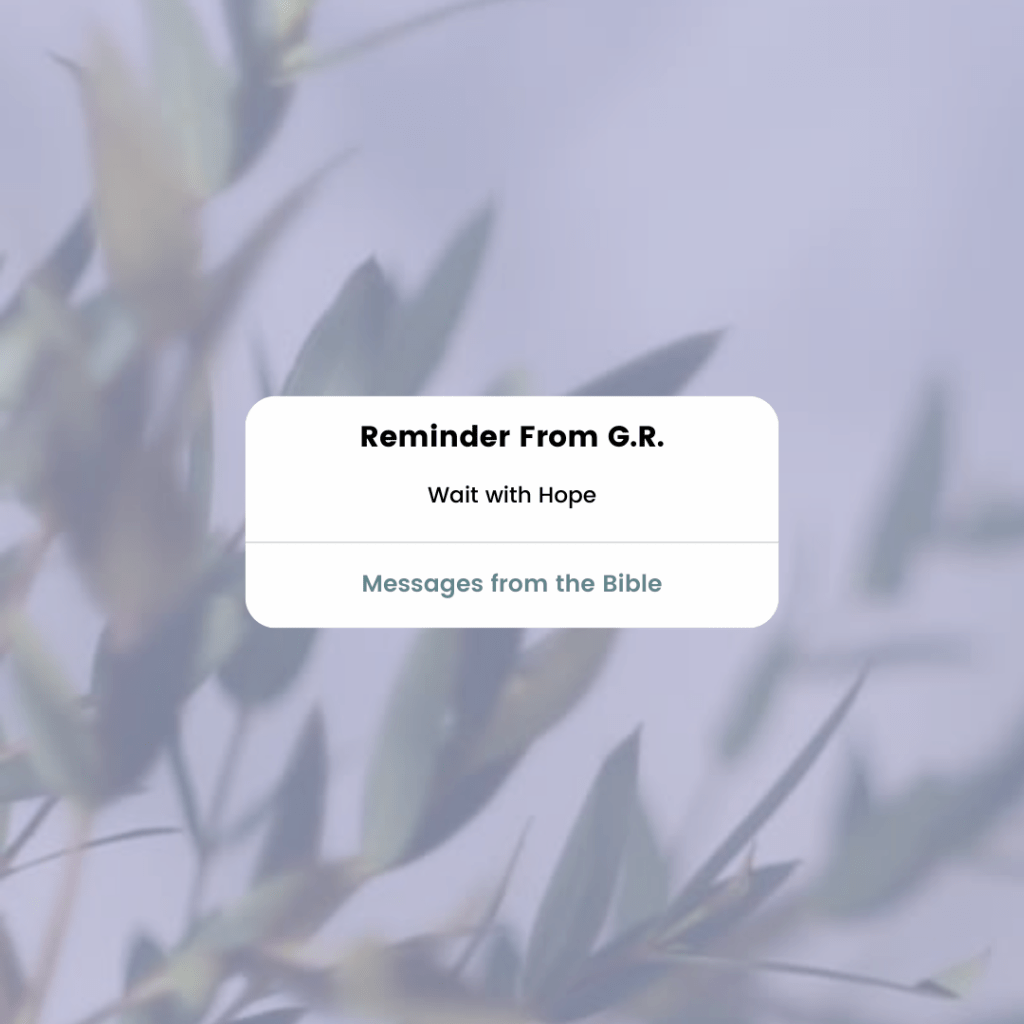 We Wait with&nbsp;Hope